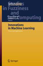 Innovations in Machine Learning: Theory and Applications