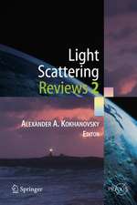 Light Scattering Reviews 2