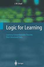 Logic for Learning: Learning Comprehensible Theories from Structured Data