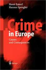 Crime in Europe: Causes and Consequences