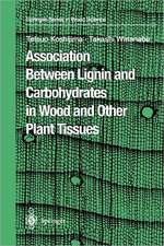 Association Between Lignin and Carbohydrates in Wood and Other Plant Tissues