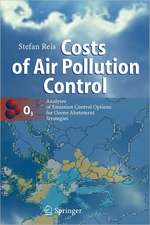 Costs of Air Pollution Control: Analyses of Emission Control Options for Ozone Abatement Strategies