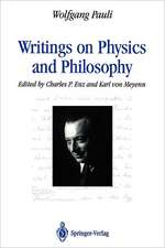 Writings on Physics and Philosophy