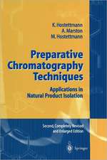 Preparative Chromatography Techniques: Applications in Natural Product Isolation