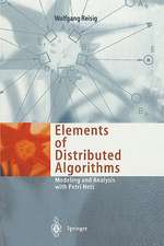 Elements of Distributed Algorithms: Modeling and Analysis with Petri Nets