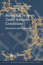 Biological Systems under Extreme Conditions: Structure and Function