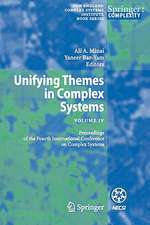 Unifying Themes in Complex Systems IV: Proceedings of the Fourth International Conference on Complex Systems