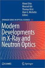 Modern Developments in X-Ray and Neutron Optics