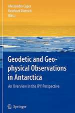 Geodetic and Geophysical Observations in Antarctica: An Overview in the IPY Perspective