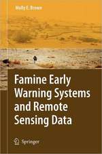 Famine Early Warning Systems and Remote Sensing Data