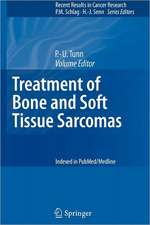 Treatment of Bone and Soft Tissue Sarcomas