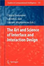 The Art and Science of Interface and Interaction Design (Vol. 1)