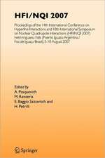 HFI/NQI 2007: Proceedings of the 14th International Conference on Hyperfine Interactions and 18th International Symposium on Nuclear Quadrupole Interactions, (HFI/NQI 2007) Iguazú Falls, Brazil, 5-10 August, 2007