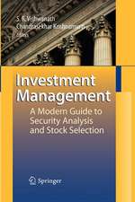 Investment Management: A Modern Guide to Security Analysis and Stock Selection