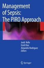 Management of Sepsis: the PIRO Approach