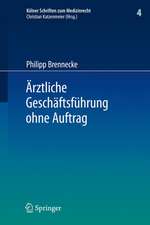 Ärztliche Geschäftsführung ohne Auftrag