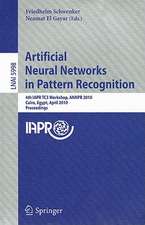 Artificial Neural Networks in Pattern Recognition: 4th IAPR TC3 Workshop, ANNPR 2010, Cairo, Egypt, April 11-13, 2010, Proceedings