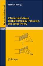 Intersection Spaces, Spatial Homology Truncation, and String Theory