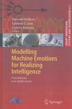 Modelling Machine Emotions for Realizing Intelligence