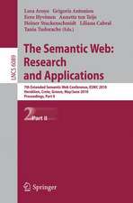 The Semantic Web: Research and Applications: 7th European Semantic Web Conference, ESWC 2010, Heraklion, Crete, Greece, May 30 - June 3, 2010, Proceedings, Part II