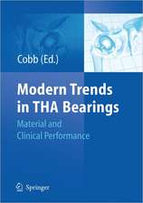 Modern Trends in THA Bearings: Material and Clinical Performance