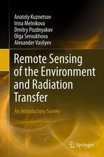 Remote Sensing of the Environment and Radiation Transfer: An Introductory Survey