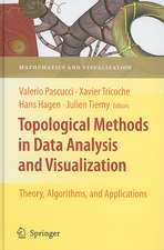 Topological Methods in Data Analysis and Visualization