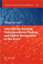 Information Routing, Correspondence Finding, and Object Recognition in the Brain