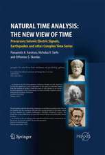 Natural Time Analysis: The New View of Time: Precursory Seismic Electric Signals, Earthquakes and other Complex Time Series