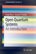 Open Quantum Systems