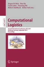 Computational Logistics: Second International Conference, ICCL 2011, Hamburg, Germany, September 19-22, 2011, Proceedings