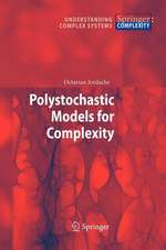 Polystochastic Models for Complexity