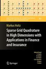 Sparse Grid Quadrature in High Dimensions with Applications in Finance and Insurance