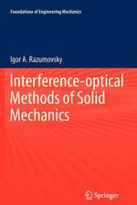 Interference-optical Methods of Solid Mechanics