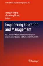 Engineering Education and Management: Vol 1, Results of the 2011 International Conference on Engineering Education and Management (ICEEM2011)