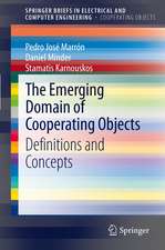 The Emerging Domain of Cooperating Objects: Definitions and Concepts