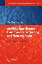 Artificial Intelligence, Evolutionary Computing and Metaheuristics: In the Footsteps of Alan Turing