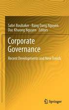 Corporate Governance: Recent Developments and New Trends