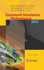 Sustained Simulation Performance 2012