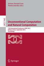 Unconventional Computation and Natural Computation: 11th International Conference, UCNC 2012, Orléans, France, September 3-7, 2012, Proceedings