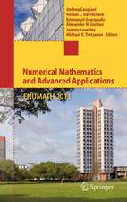 Numerical Mathematics and Advanced Applications 2011: Proceedings of ENUMATH 2011, the 9th European Conference on Numerical Mathematics and Advanced Applications, Leicester, September 2011