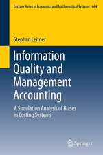 Information Quality and Management Accounting: A Simulation Analysis of Biases in Costing Systems