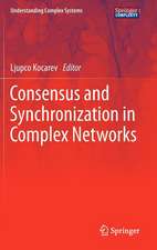 Consensus and Synchronization in Complex Networks