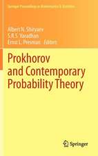 Prokhorov and Contemporary Probability Theory: In Honor of Yuri V. Prokhorov