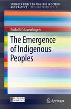 The Emergence of Indigenous Peoples