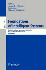 Foundations of Intelligent Systems: 20th International Symposium, ISMIS 2012, Macau, China, December 4-7, 2012, Proceedings