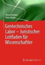 Gentechnisches Labor – Leitfaden für Wissenschaftler