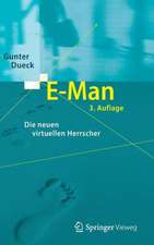 E-Man: Die neuen virtuellen Herrscher