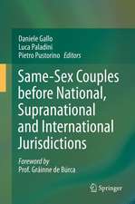 Same-Sex Couples before National, Supranational and International Jurisdictions