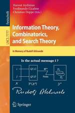 Information Theory, Combinatorics, and Search Theory